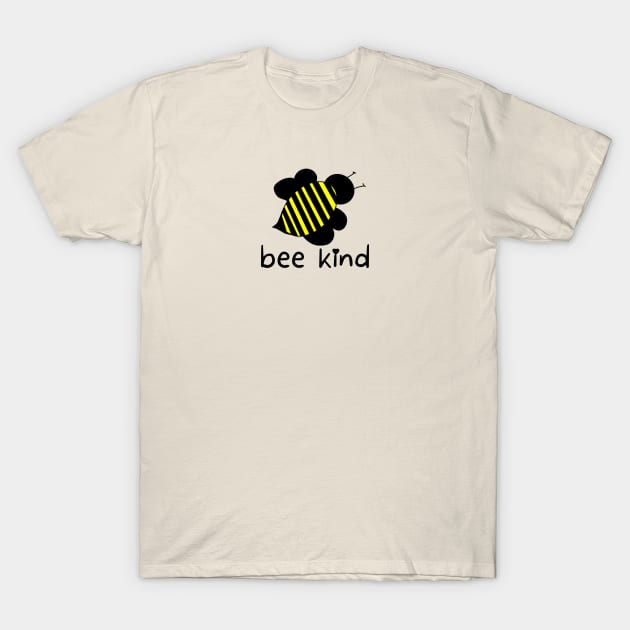 Bee Kind T-Shirt by Phoebe Bird Designs